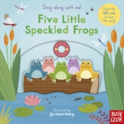 Buy Five Little Speckled Frogs (Sing Along With Me!)