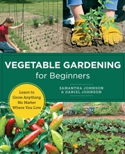 Buy Vegetable Gardening for Beginners