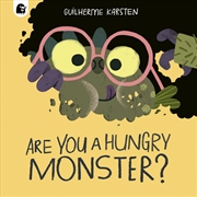 Buy Are You a Hungry Monster?