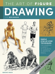 Buy The Art of Figure Drawing for Beginners