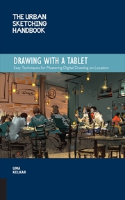 Buy Drawing with a Tablet (Urban Sketching Handbook)