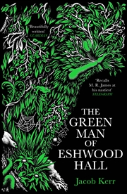 Buy The Green Man of Eshwood Hall