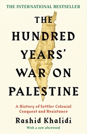 Buy The Hundred Years' War on Palestine