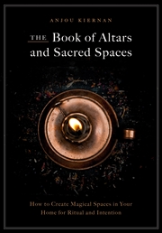 Buy The Book of Altars and Sacred Spaces