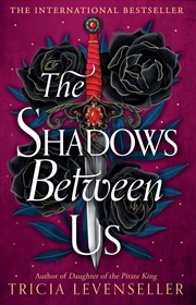 Buy The Shadows Between Us