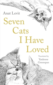 Buy Seven Cats I Have Loved