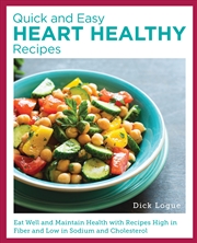 Buy Quick and Easy Heart Healthy Recipes