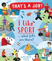 Buy I Like Sports ... what jobs are there?