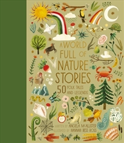 Buy A World Full of Nature Stories