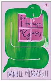 Buy The House of Gazes