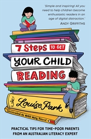 Buy 7 Steps to Get Your Child Reading