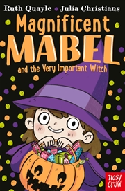 Buy Magnificent Mabel and the Very Important Witch