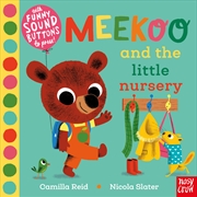 Buy Meekoo Goes to Nursery