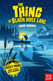 Buy The Thing At Black Hole Lake (Sticky Pines)