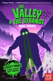 Buy Sticky Pines: The Valley of the Strange