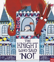 Buy The Knight Who Said No!