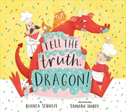 Buy Tell the Truth, Dragon (Clever Storytime)