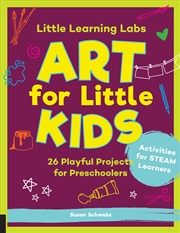 Buy Art for Little Kids (Little Learning Labs)