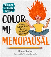 Buy Color Me Menopausal