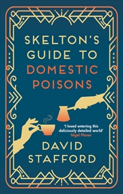 Buy Skelton's Guide to Domestic Poisons