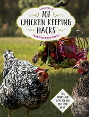 Buy 101 Chicken Keeping Hacks from Fresh Eggs Daily