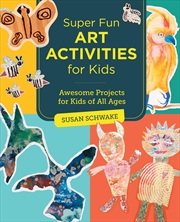 Buy Super Fun Art Activities for Kids