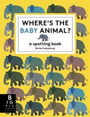 Buy Where's the Baby Animal?