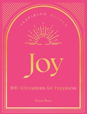 Buy Joy: 100 Affirmations for Happiness