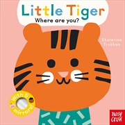 Buy Little Tiger, Where Are You? (Baby Faces)