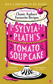 Buy Sylvia Plath's Tomato Soup Cake