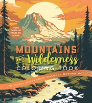 Buy Mountains & Wilderness Coloring Book