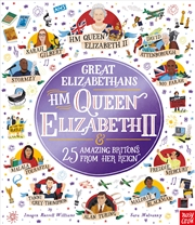 Buy Great Elizabethans: HM Queen Elizabeth II and 25 Amazing Britons from Her Reign