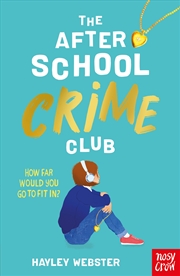 Buy The After School Crime Club