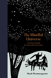 Buy The Mindful Universe