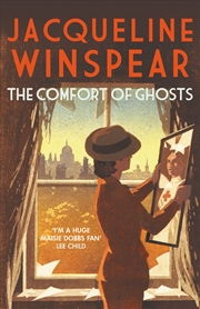 Buy The Comfort of Ghosts (Maisie Dobbs 18)