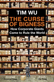 Buy The Curse of Bigness