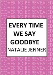 Buy Every Time We Say Goodbye