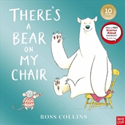 Buy There's A Bear On My Chair 10th Anniversary Edition