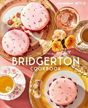 Buy Bridgerton: The Official Cookbook