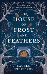 Buy The House of Frost and Feathers