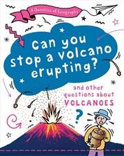 Buy A Question of Geography: Can You Stop a Volcano Erupting?