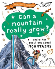 Buy A Question of Geography: Can a Mountain Really Grow?