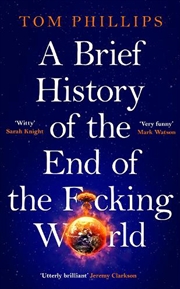 Buy A Brief History of the End of the F*cking World