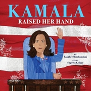 Buy Kamala Raised Her Hand