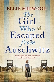 Buy The Girl Who Escaped from Auschwitz