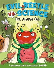 Buy Evil Beetle Versus Science: The Alarm Call