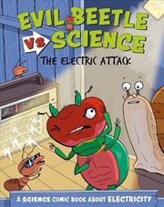 Buy Evil Beetle Versus Science: The Electric Attack