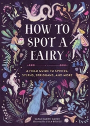 Buy How to Spot a Fairy