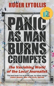 Buy Panic as Man Burns Crumpets