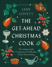 Buy The Get-Ahead Christmas Cook